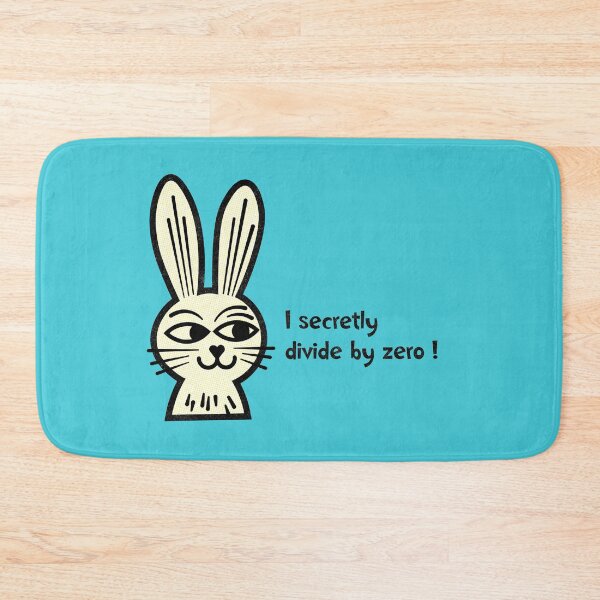 Item preview, My name is rabbit, I divide by zero! designed and sold by tos42.