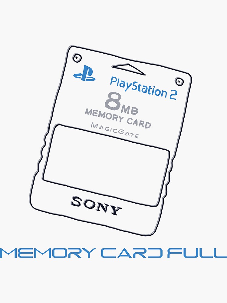 "Memory Card Full" Sticker for Sale by maddylovesolive Redbubble