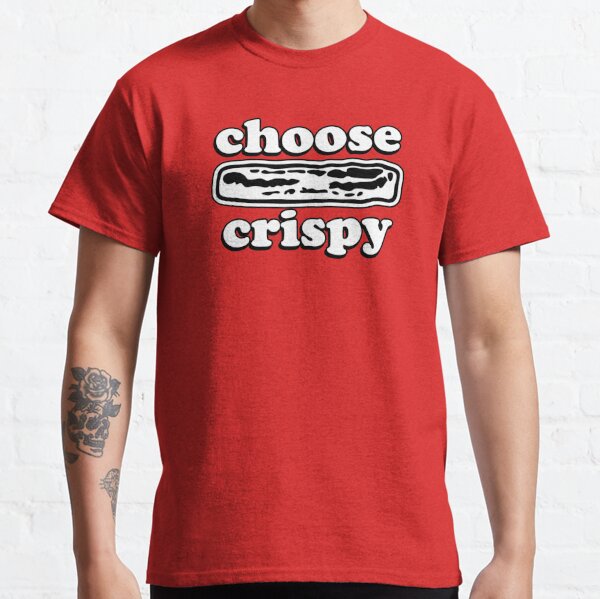 crizzpy bacon shirt