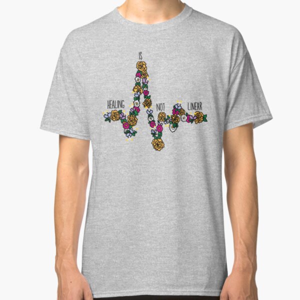 Healing Is Not Linear Classic T-Shirt