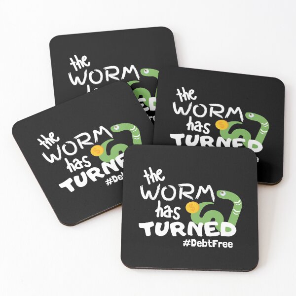 Item preview, The Worm Has Turned, I'm Debt Free designed and sold by DebtFreeDesigns.