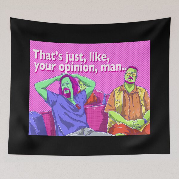Item preview, Just Your Opinion Man designed and sold by gomskyartstudio.