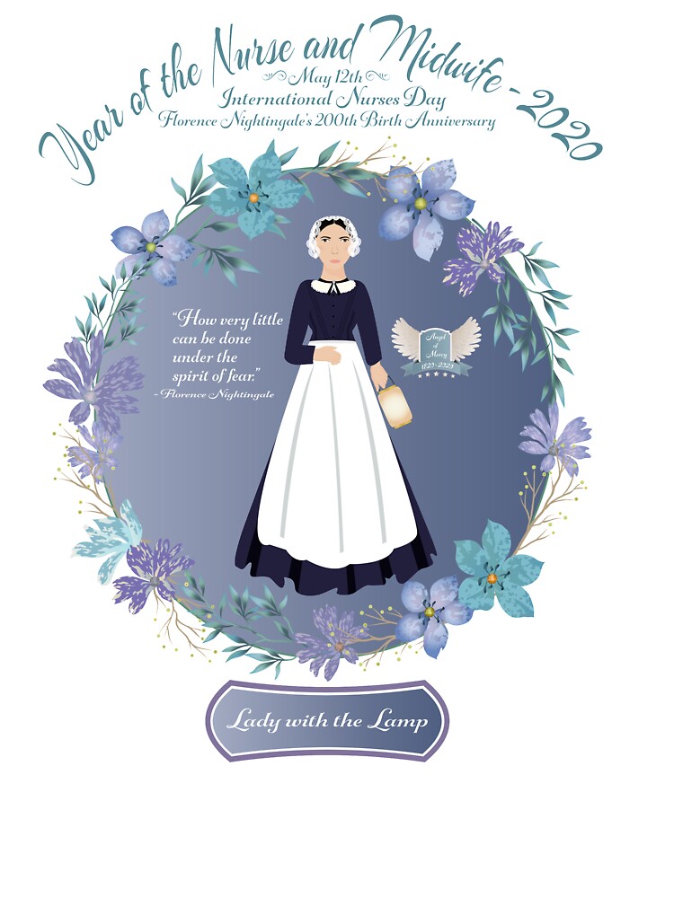 Florence Nightingale 200th Anniversary 2020 The Year of the Nurse