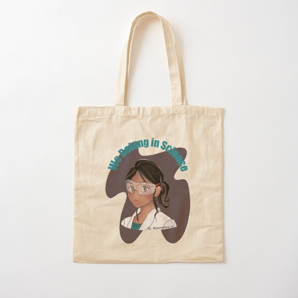 We Belong in Science Cotton Tote Bag