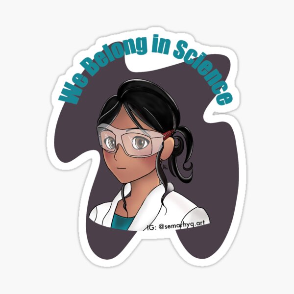 We Belong in Science Sticker