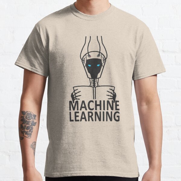 machine learning Classic T-Shirt