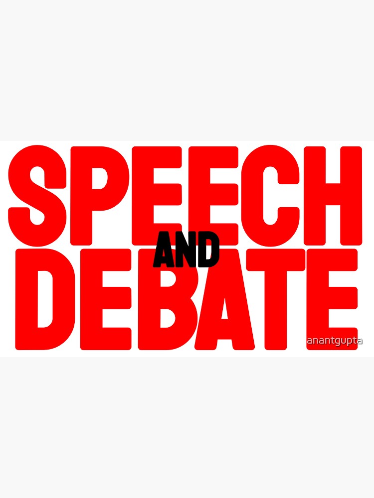 speech-and-debate-sticker-for-sale-by-anantgupta-redbubble