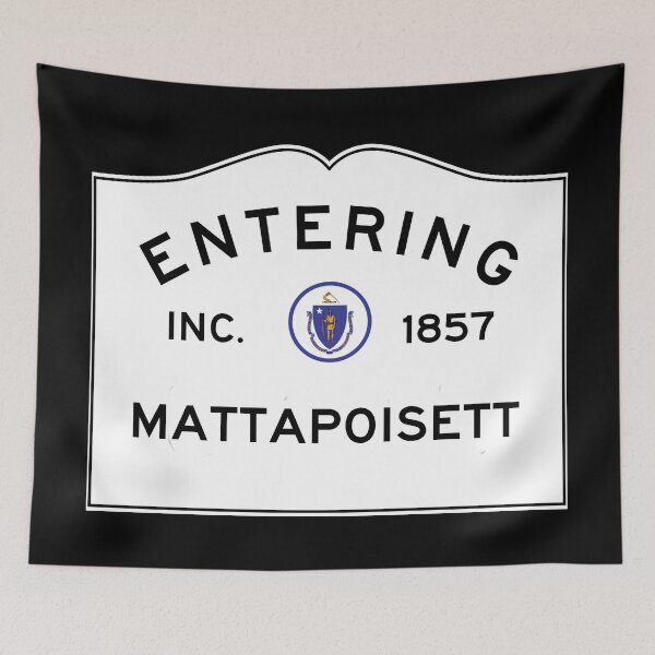 Item preview,  Entering Mattapoisett Massachusetts - Commonwealth of Massachusetts Road Sign  designed and sold by NewNomads.