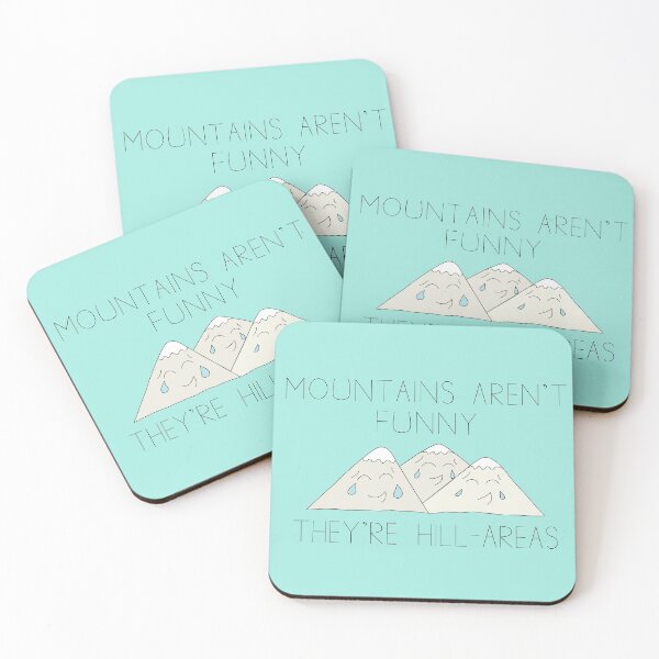 Item preview, Mountains Aren't Funny They're Hill-Areas Pun designed and sold by punderfullife.