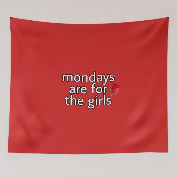 Item preview, Monday’s are for the Girls designed and sold by sbolubasz17.
