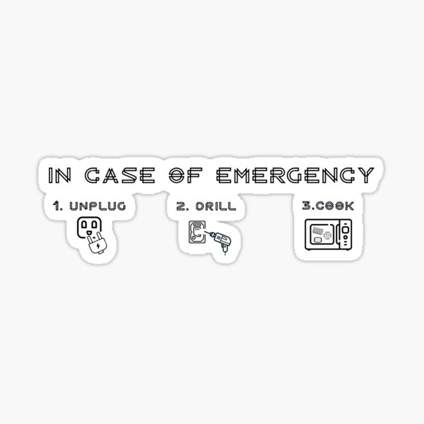 in-case-of-emergency-sticker-by-sagun-redbubble