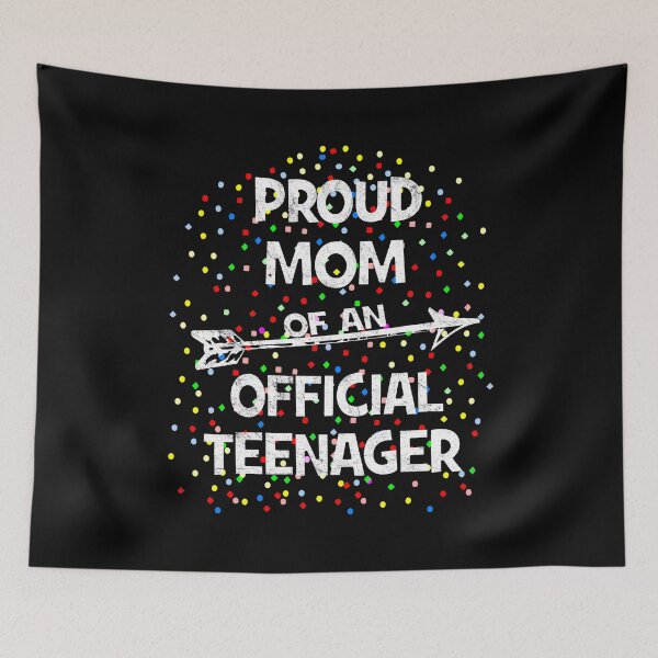 Item preview, Proud Mom of an Official Teenager, 13th B-Day Party graphic designed and sold by Grabitees.