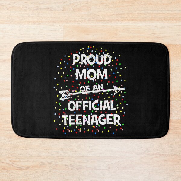 Item preview, Proud Mom of an Official Teenager, 13th B-Day Party graphic designed and sold by Grabitees.