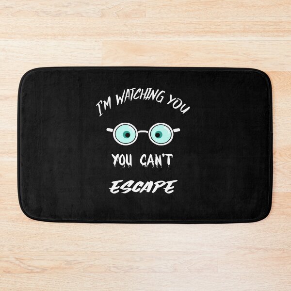 Item preview, I see you, escape impossible, no escape designed and sold by Bodino.