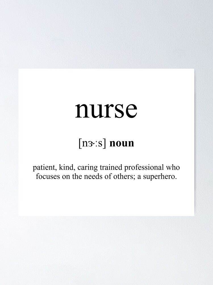"Nurse Definition Dictionary Collection" Poster for Sale by