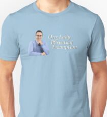 Our Lady of Perpetual Exemption Unisex T-Shirt
