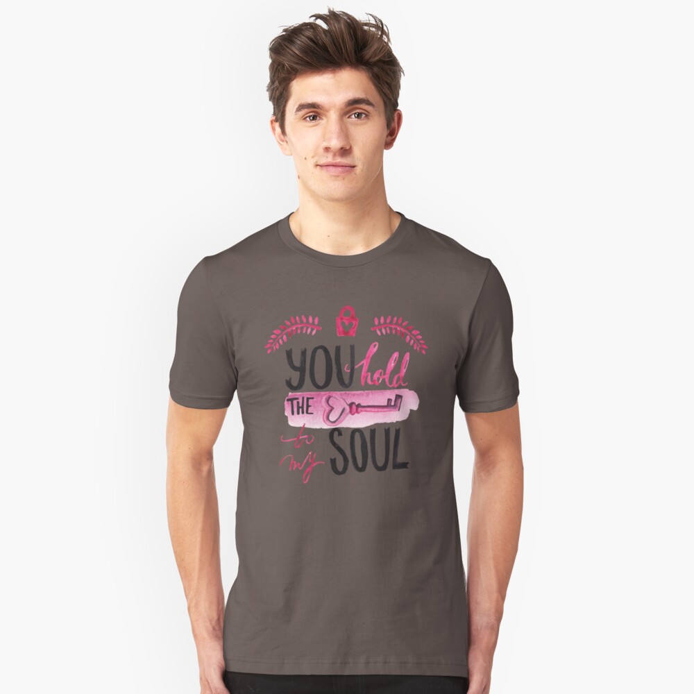 You hold the key to my soul Slim Fit T-Shirt