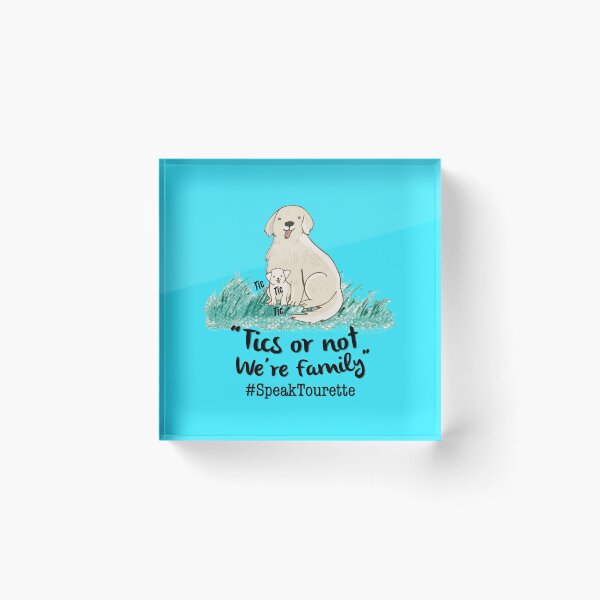Item preview, Tics Or Not We’re Family, Dog Tourette Family - Tourette Syndrome Awareness , Tourettes designed and sold by MJDezigns.