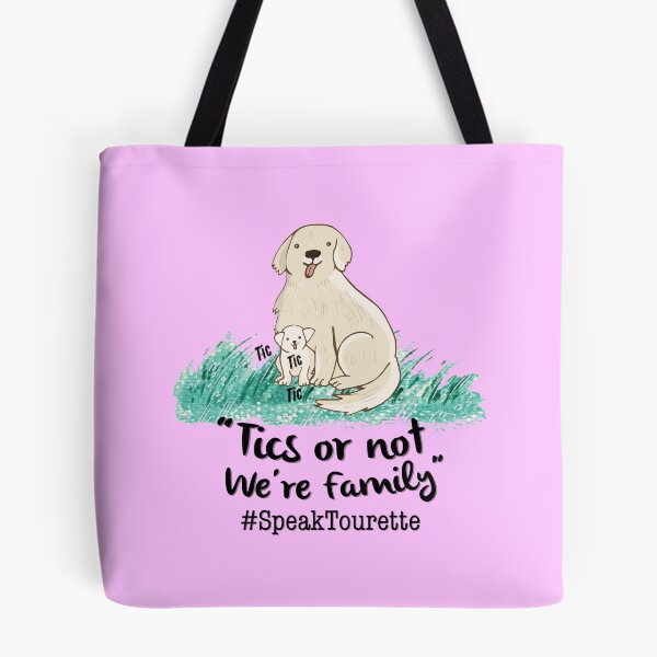 Item preview, Tics Or Not We’re Family, Dog Tourette Family - Tourette Syndrome Awareness , Tourettes designed and sold by MJDezigns.