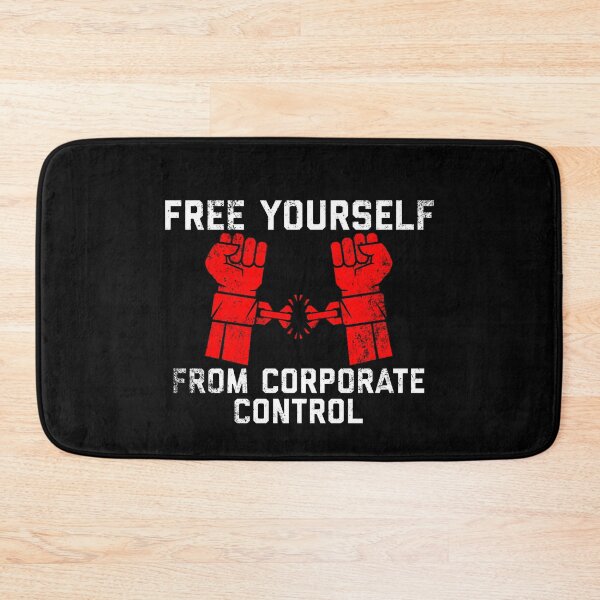 Item preview, Free Yourself from Corporate Control Grunge designed and sold by ScapegoatPrints.