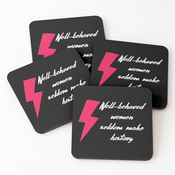 Item preview, Well-behaved women seldom make history designed and sold by ElenaDanilo.