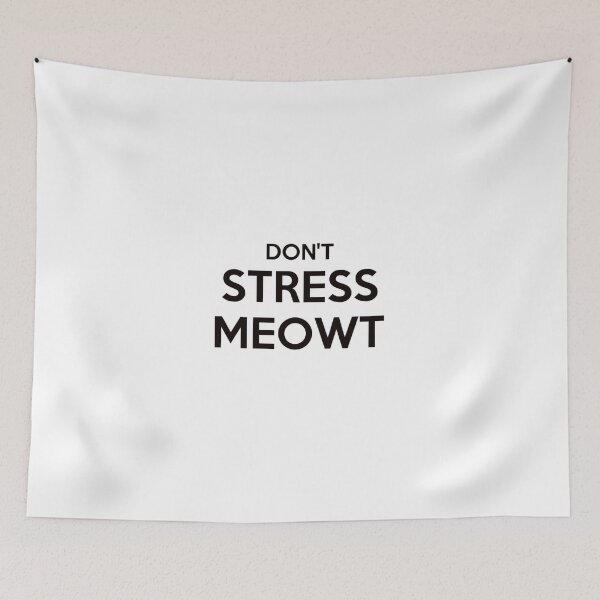Item preview, Don't Stress Meowt designed and sold by RBEnt.