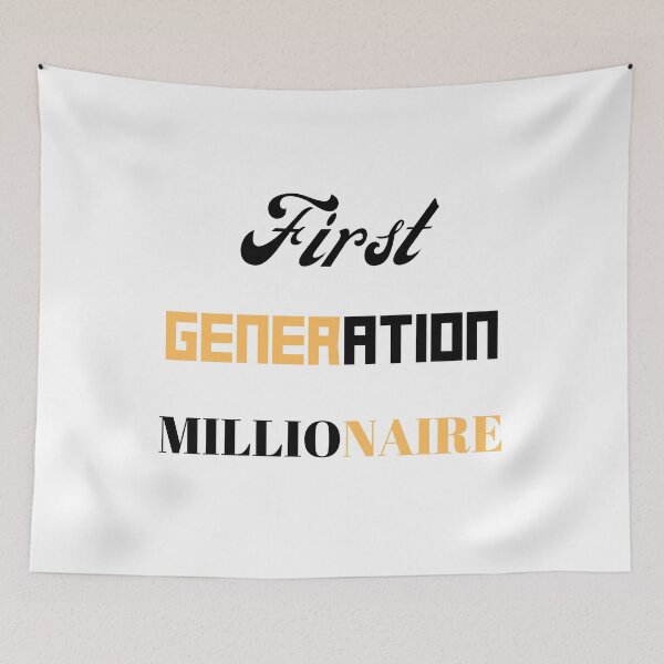 Item preview, First Generation Millionaire, Investor, Hustler, Entrepreneur designed and sold by Laurelbdesigns.
