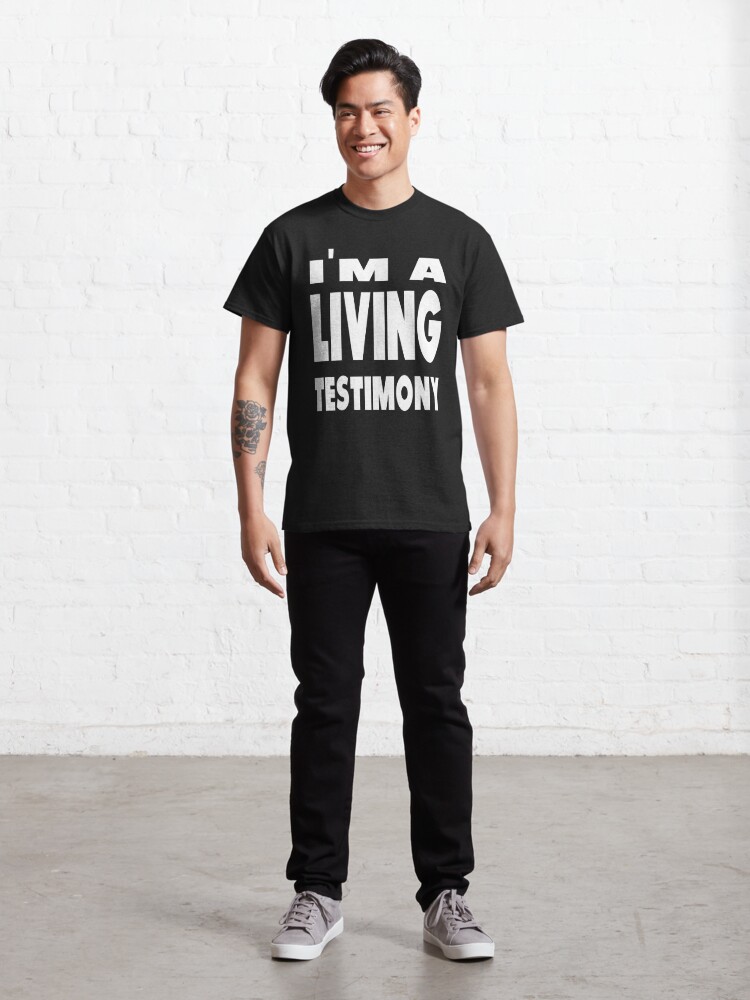 living testimony shirt