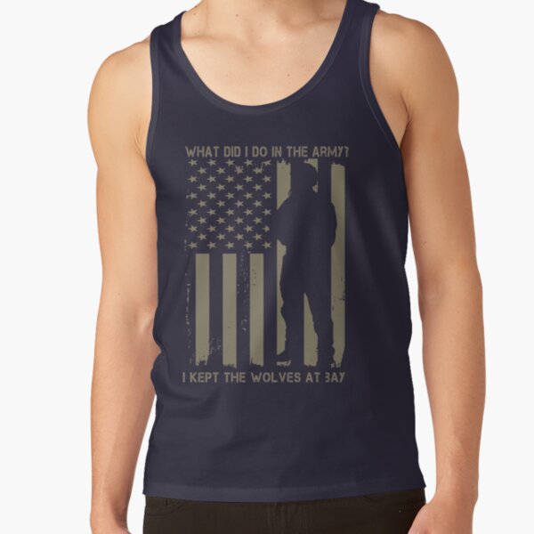 What Did I Do In The Army? Tank Top