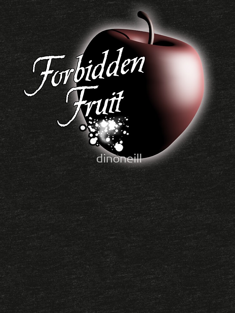 forbidden fruit shirt