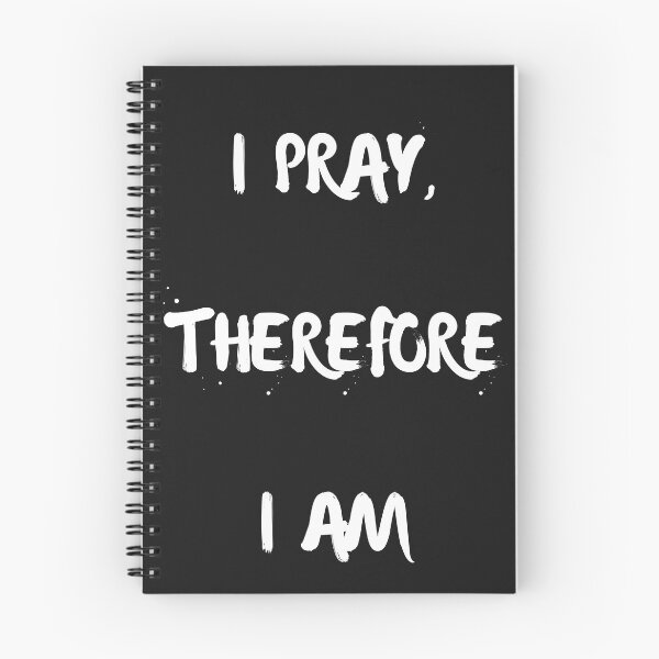 Item preview, I Pray, Therefore I am, Exist Tee designed and sold by Laurelbdesigns.