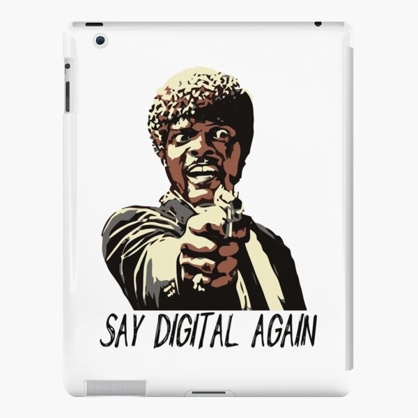 SAY DIGITAL AGAIN iPad Snap Case