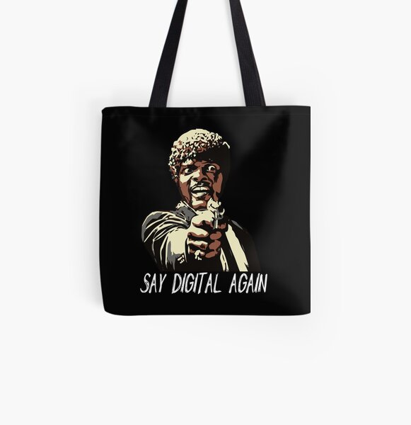 SAY DIGITAL AGAIN All Over Print Tote Bag