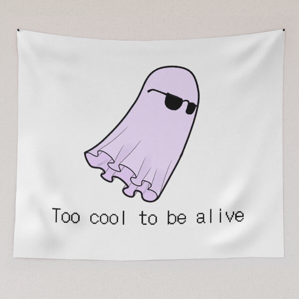 Item preview, Too cool to be alive ghost designed and sold by Maci-MC.