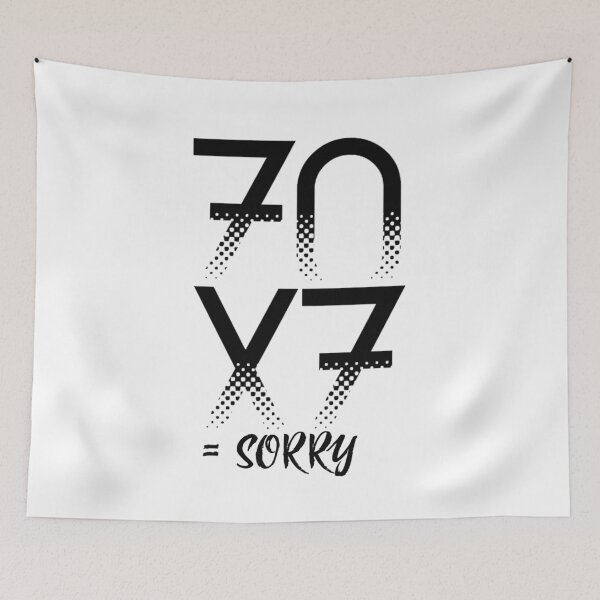 Item preview, 70x7 SORRY designed and sold by glincoln88.