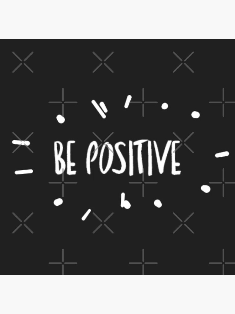Be Positive by Lehonani