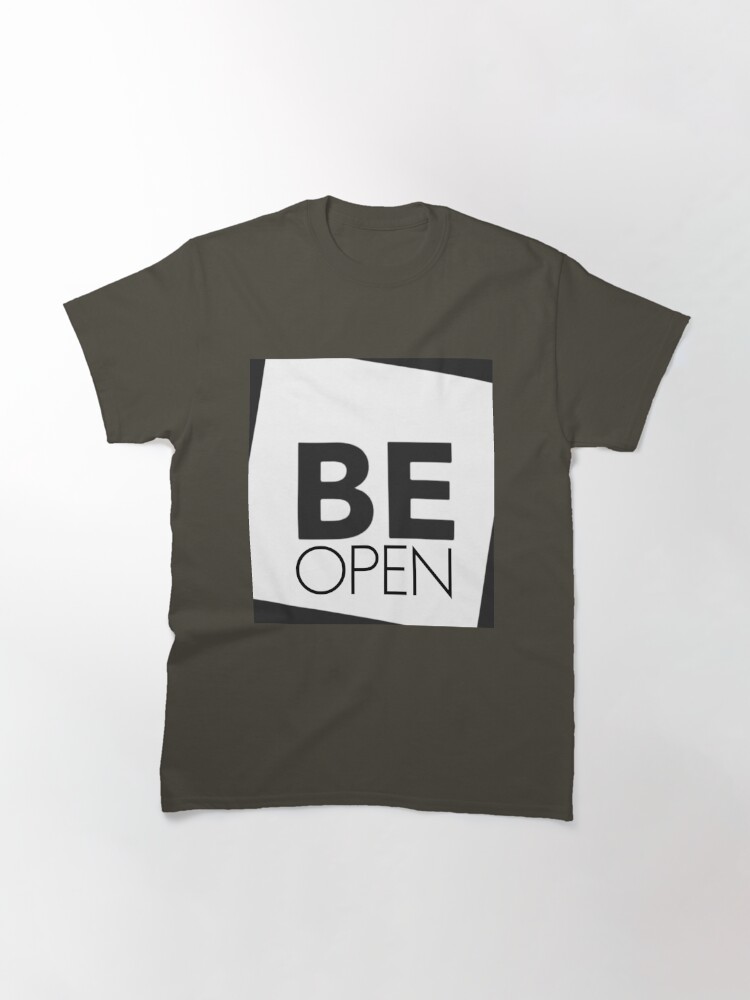 Classic T-Shirt, Be Open designed and sold by Lehonani