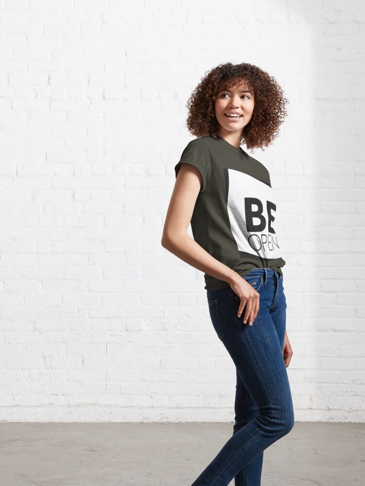 Thumbnail 6 of 7, Classic T-Shirt, Be Open designed and sold by Lehonani.