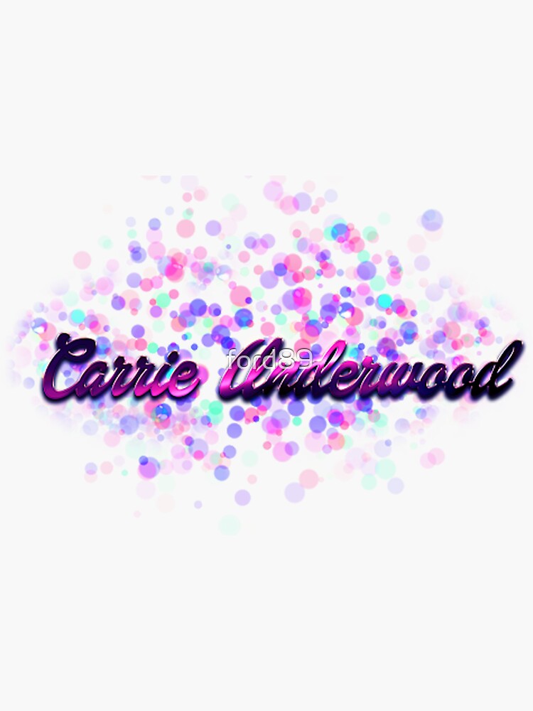 &ldquo;CARRIE UNDERWOOD LOGO IS THE BEST&rdquo; Sticker by ford89 | Redbubble
