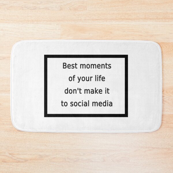 Item preview, best moments of your life don't make it to social media designed and sold by FunnyGrief.