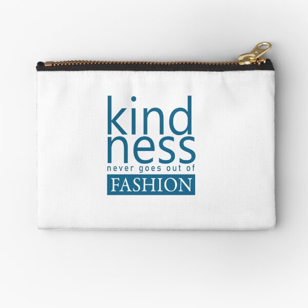 Kindness Zipper Pouch
