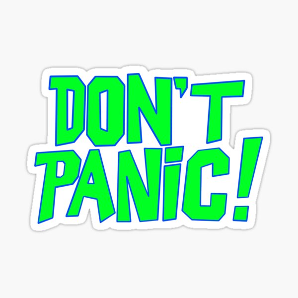 Don't Panic- HHGG iPhone Case for Sale by doomBotKV