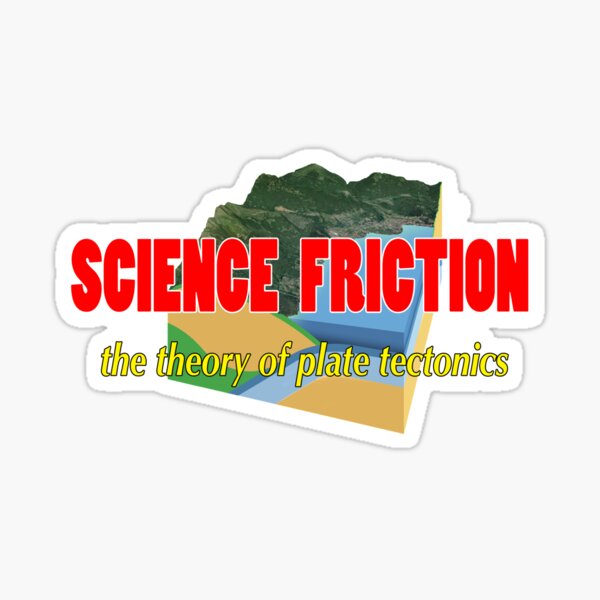 Science Friction Sticker
