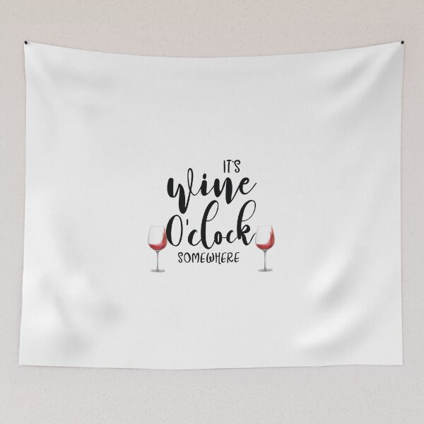 Item preview, Its Wine O'clock Somewhere designed and sold by inkwear.