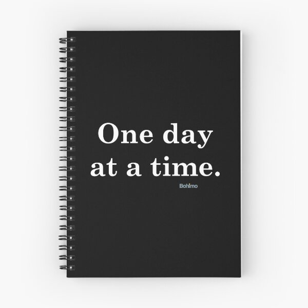 Item preview, One day at a time. Inspirational Quotes. Positive, Motivational Quotes. Spiritual, Yoga, Quotes. Own it. Wear it.Bohimo  designed and sold by Bohimo.