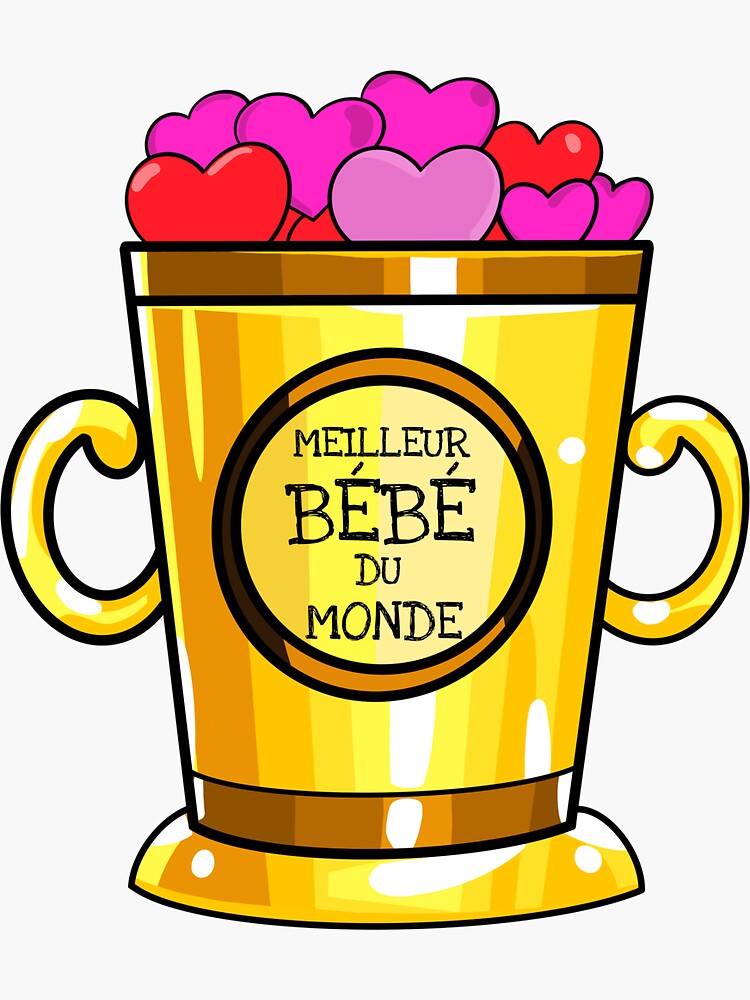 "Trophy for the best baby in the world" Sticker by ErenStream Redbubble
