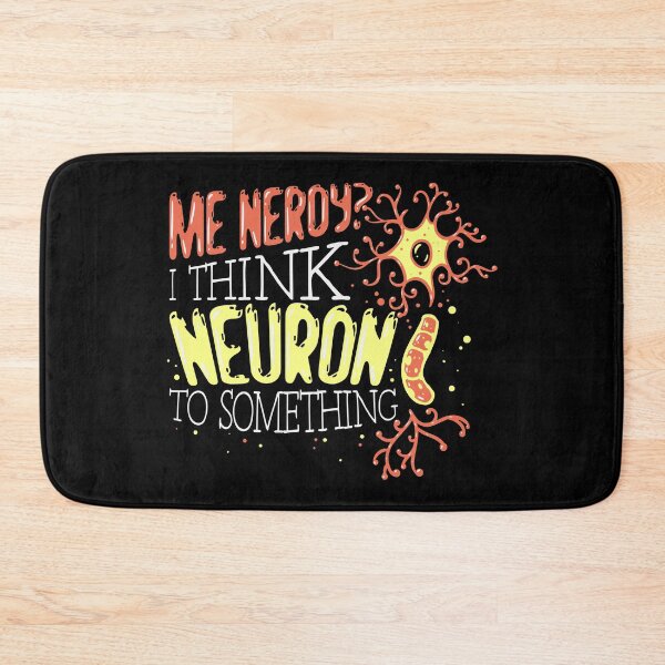 Item preview, I Think Neuron To Something - Neuroscience Gifts designed and sold by Sandra78.
