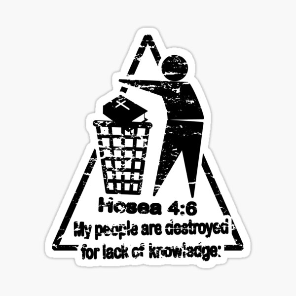 Item preview, Hosea 4:6 - lack of knowledge designed and sold by Calgacus.