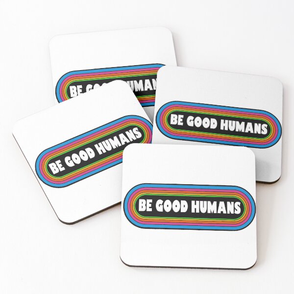 Item preview, Be Good Humans designed and sold by ZombeeMunkee.