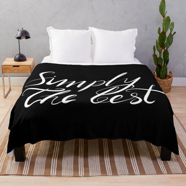 Simply the best calligraphy text saying Throw Blanket